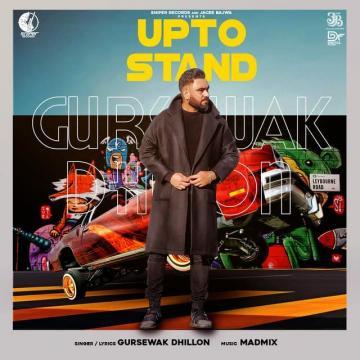 download Upto-Stand Gursewak Dhillon mp3